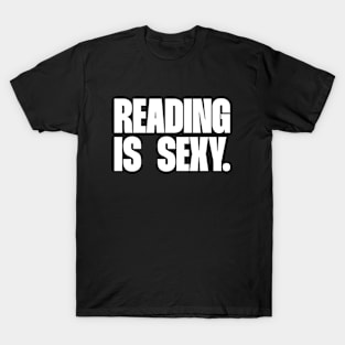 Reading is sexy T-Shirt